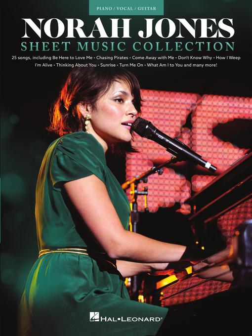 Title details for Norah Jones Sheet Music Collection by Norah Jones - Available